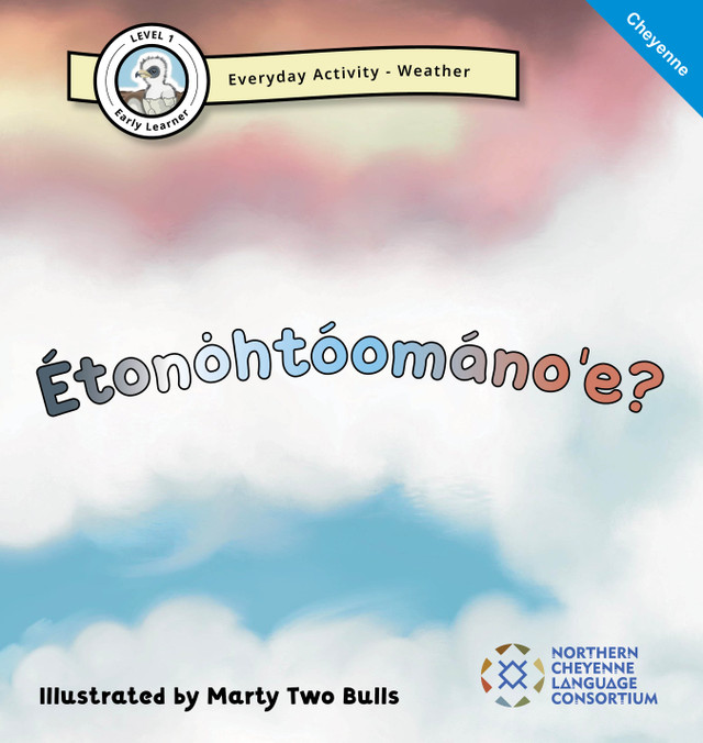 Étonȯhtóománo’e? - What's the Weather Like?